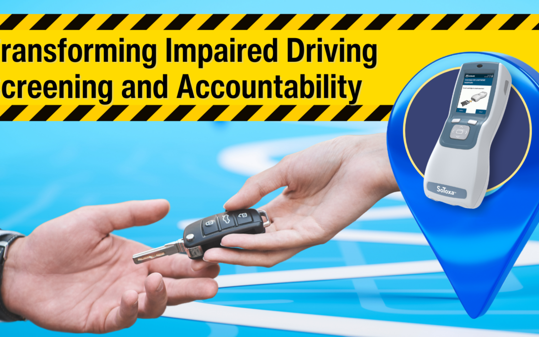 Transforming Impaired Driving Screening and Accountability